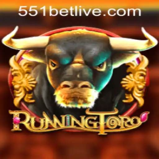RunningToro: An Exciting Adventure and How to Access 551bet PH Login